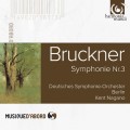 布魯克納：第3號交響曲（1873年原典版）　Bruckner：Symphony No. 3